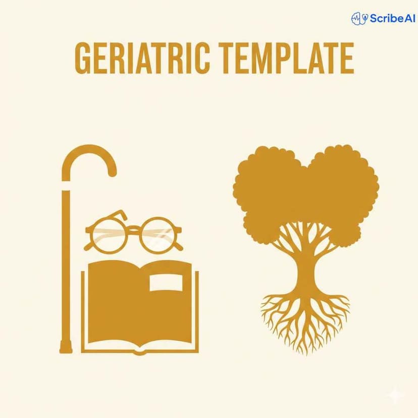 Geriatric SOAP Template